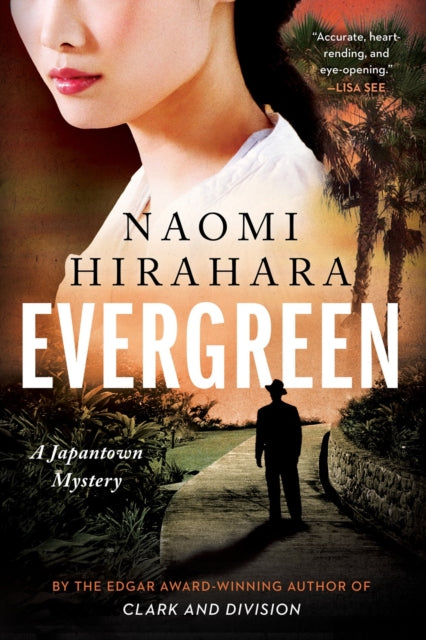 Book cover of: Evergreen. By: Naomi Hirahara