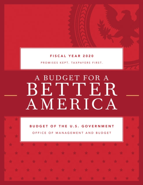 Book cover of: Budget for a Better America. By: Executive Office of the President