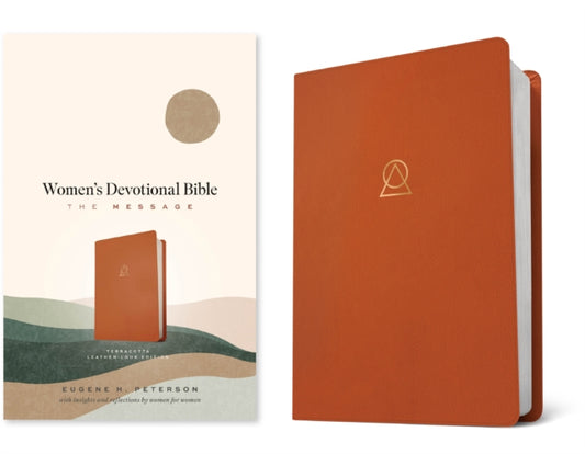 Book cover of: Message Women's Devotional Bible, Terracotta. By: Eugene H. Peterson