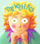 Book cover of: Way I Act. By: Steve Metzger