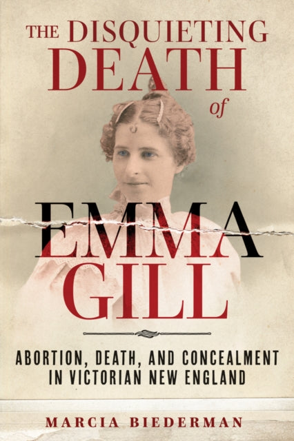 Book cover of: Disquieting Death of Emma Gill. By: Marcia Biederman