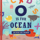 Book cover of: O Is for Ocean. By: Volha Kaliaha