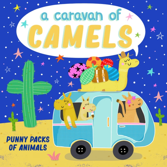 Book cover of: Caravan of Camels. By: Christopher Robbins