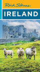 Book cover of: Rick Steves Ireland (Twenty-Second Edition). By: Rick Steves