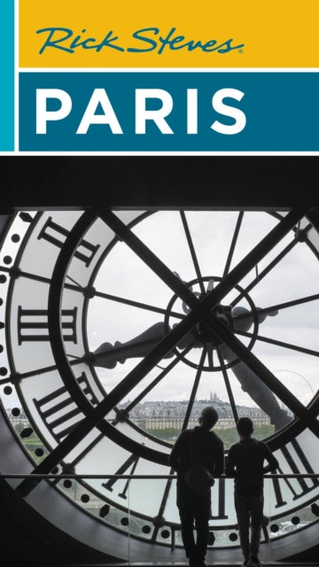 Book cover of: Rick Steves Paris (Twenty-fifth Edition). By: Rick Steves