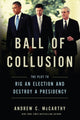 Book cover of: Ball of Collusion