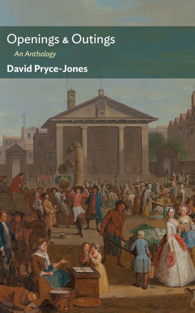 Book cover of: Openings & Outings. By: David Pryce-Jones