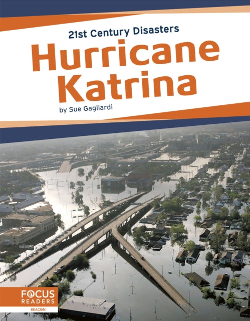 Book cover of: Hurricane Katrina. By: Sue Gagliardi