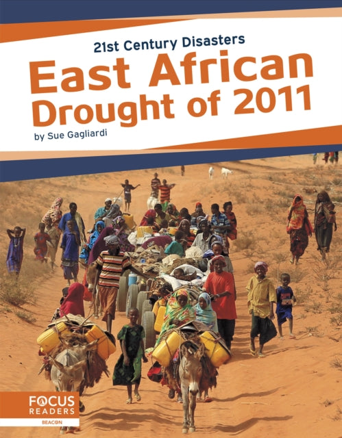 Book cover of: East African Drought of 2011. By: Sue Gagliardi