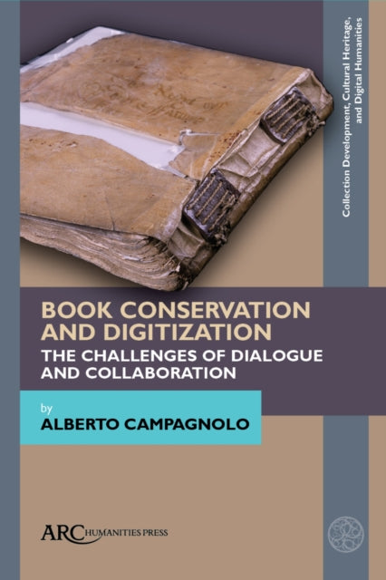 Book cover of: Book Conservation and Digitization. By: Alberto Campagnolo