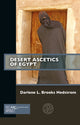 Book cover of: Desert Ascetics of Egypt. By: Darlene Hedstrom