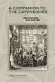 Book cover of: Companion to the Cavendishes. By: Lisa Hopkins