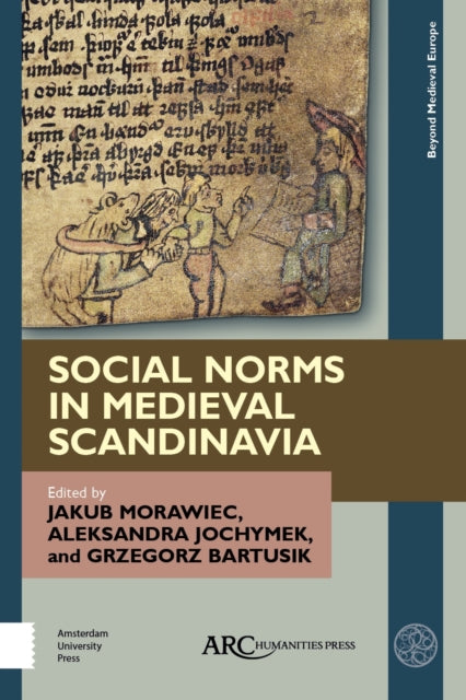 Book cover of: Social Norms in Medieval Scandinavia. By: Jakub Morawiec
