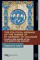 Book cover of: Political Message of the Shrine of St. Heribert of Cologne. By: Carolyn M. Carty
