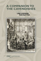 Book cover of: Companion to the Cavendishes. By: Lisa Hopkins