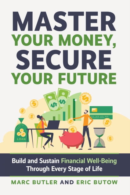 Book cover of: Complete Guide to Financial Well-Being. By: Eric Butow