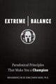 Book cover of: Extreme Balance. By: Joe De Sena