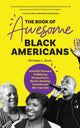 Book cover of: Book of Awesome Black Americans