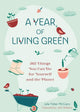 Book cover of: Year of Living Green. By: Julie Fisher-McGarry