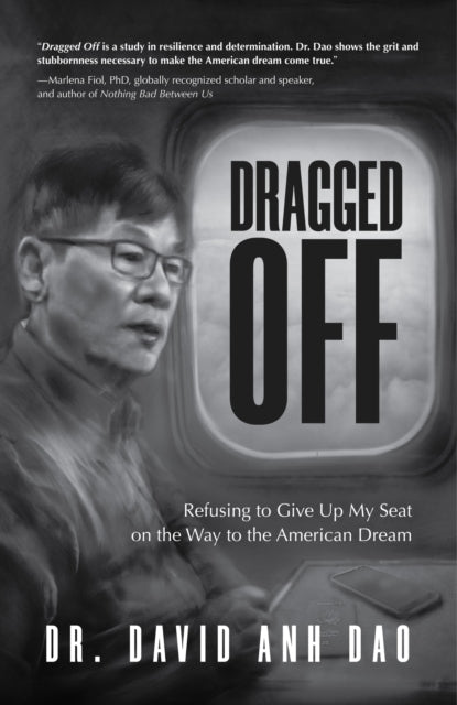 Book cover of: Dragged Off. By: David Dao