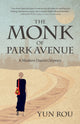 Book cover of: Monk of Park Avenue. By: Yun Rou