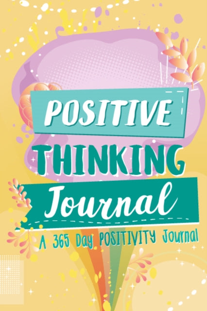 Book cover of: Positive Thinking Journal. By: Woo! Jr. Kids Woo! Jr. Kids Activities