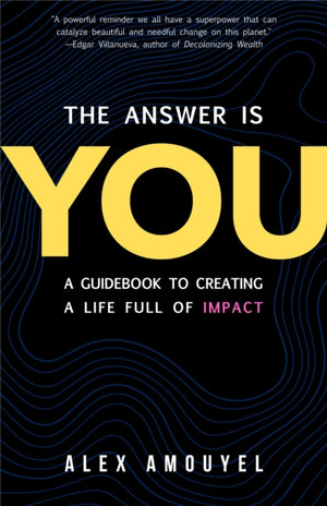 Answer Is You