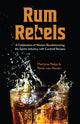 Book cover of: Rum Rebels. By: Martyna Halas