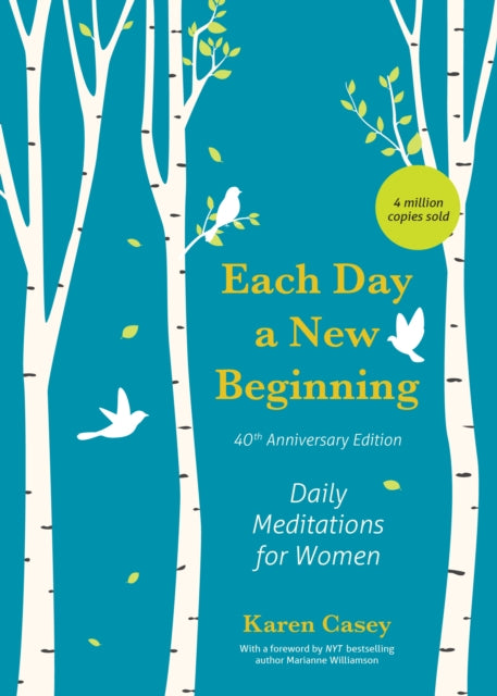 Book cover of: Each Day a New Beginning. By: Karen Casey