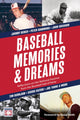 Book cover of: Baseball Memories & Dreams. By: The National Baseball Hall of Fame