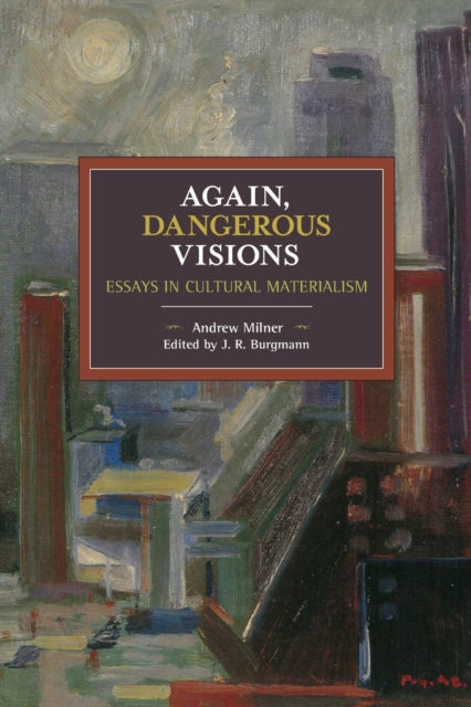Book cover of: Again, Dangerous Visions. By: Andrew Milner