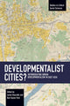 Book cover of: Developmentalist Cities?. By: Jamie Doucette