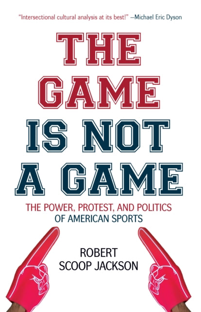 Book cover of: Game is Not a Game. By: Robert Scoop Jackson