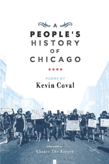 Book cover of: People's History of Chicago. By: Kevin Coval