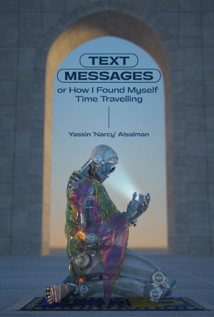 Book cover of: Text Messages. By: Yassin Al Salman