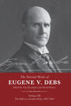 Book cover of: Selected Works of Eugene V. Debs Vol. III. By: Tim Davenport