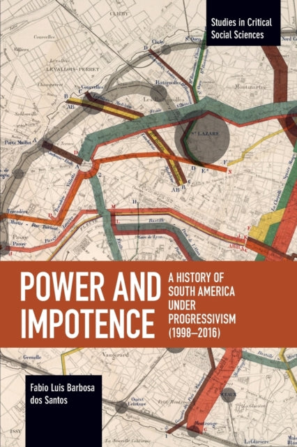 Book cover of: Power and Impotence. By: Fabio Luis Barbosa dos Santos