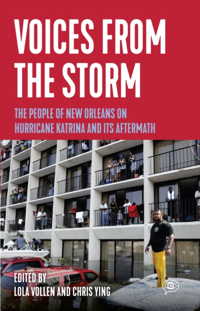 Book cover of: Voices from the Storm. By: Lola Vollen