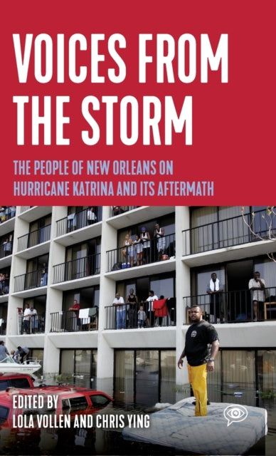 Book cover of: Voices from the Storm. By: Lola Vollen