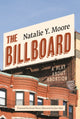 Book cover of: Billboard. By: Natalie Y. Moore