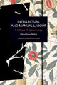 Book cover of: Intellectual and Manual Labour. By: Alfred Sohn-Rethel