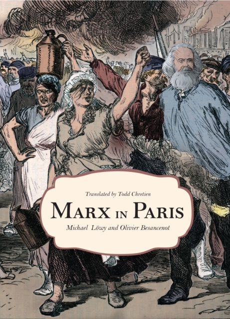 Book cover of: Marx in Paris, 1871. By: Michael Löwy