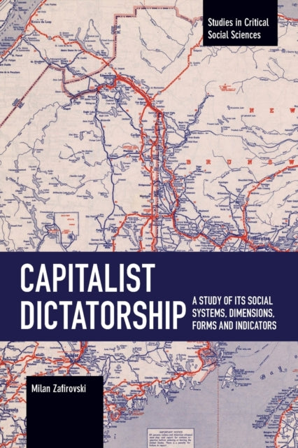Book cover of: Capitalist Dictatorship. By: Milan Zafirovski