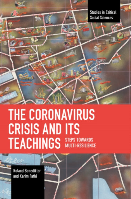Book cover of: Coronavirus Crisis and Its Teachings. By: Roland Benedikter