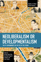 Book cover of: Neoliberalism or Developmentalism. By: Alfredo Saad-Filho