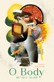 Book cover of: O Body. By: Dan "Sully" Sullivan