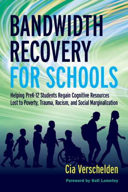 Book cover of: Bandwidth Recovery For Schools. By: Cia Verschelden