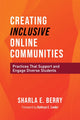 Book cover of: Creating Inclusive Online Communities. By: Sharla Berry