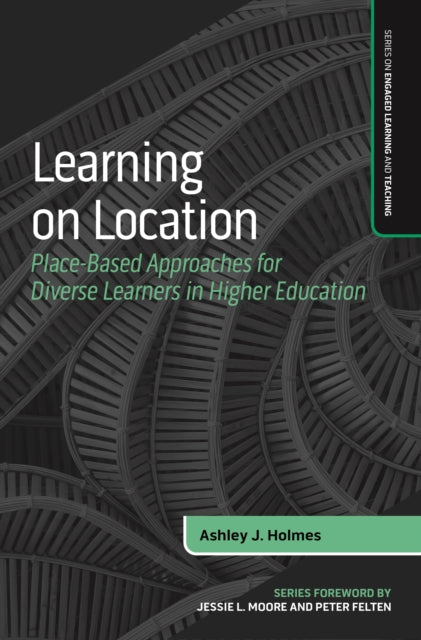 Book cover of: Learning on Location. By: Ashley J. Holmes