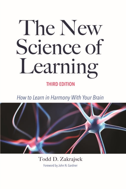 Book cover of: New Science of Learning. By: Todd D. Zakrajsek